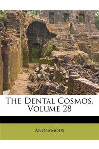 The Dental Cosmos, Volume 28