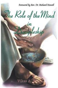 Role of the Mind in Discipleship