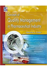 Concepts of Quality Management in Pharmaceutical Industry