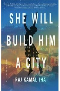 She Will Build Him a City