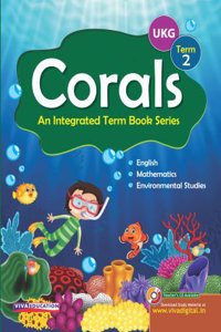 Corals: Term Book Series, Class UKG, Term 2