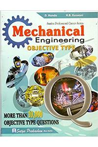 Mechanical Engineering Objective Type More Than 10,000 Objective Type Questions