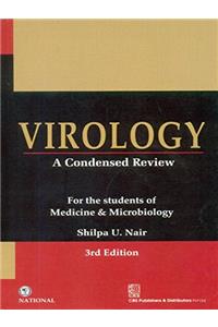 Virology: A Condensed Review: For the Students of Medicine & Microbiology 3e (PB)