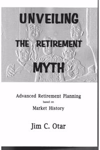 Unveiling The Retirement Myth