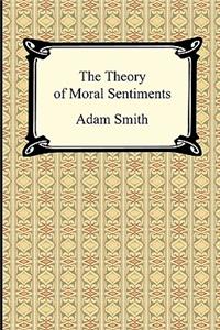 Theory of Moral Sentiments