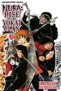 Nura: Rise of the Yokai Clan, Vol. 17: Rise of the Yokai Clan