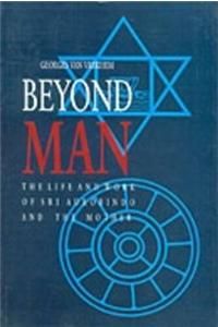 Beyond Man