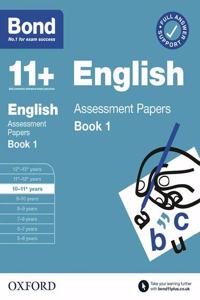 Bond 11+: Bond 11+ English Assessment Papers 10-11 years Book 1: For 11+ GL assessment and Entrance Exams