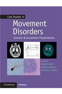 Case Studies in Movement Disorders