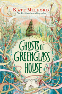 Ghosts of Greenglass House