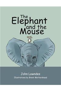 Elephant and the Mouse