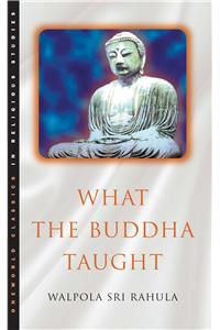 What the Buddha Taught