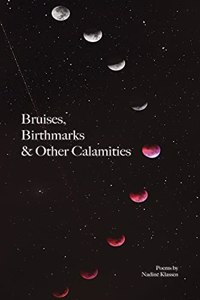 Bruises, Birthmarks & Other Calamities