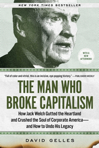 Man Who Broke Capitalism