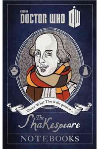 Doctor Who: The Shakespeare Notebooks: The Shakespeare Notebooks