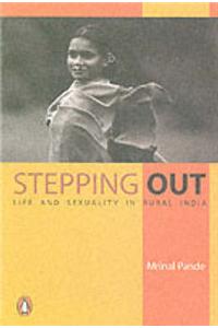 Stepping Out: Life and Sexuality in Rural India