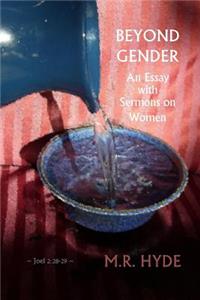 Beyond Gender