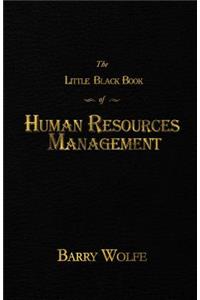 Little Black Book of Human Resources Management