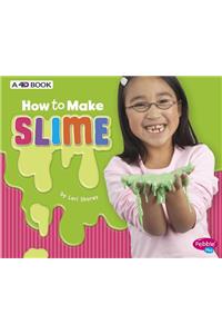 How to Make Slime