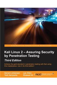 Kali Linux 2 - Assuring Security by Penetration Testing, Third Edition