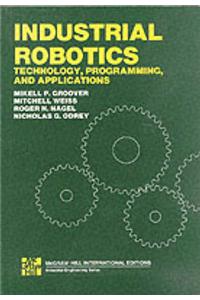 Industrial Robotics: Technology, Programming and Applications