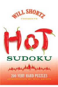 Will Shortz Presents Hot Sudoku: 200 Very Hard Puzzles