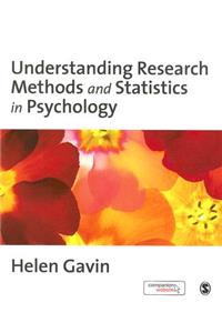 Understanding Research Methods and Statistics in Psychology