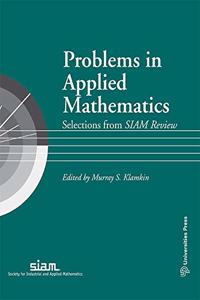 Problems in Applied Mathematics