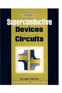 Principles of Superconductive Devices & Circuits