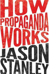 How Propaganda Works