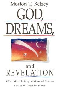 GOD, DREAMS, and REVELATION