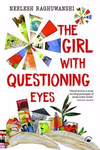 The Girl with Questioning Eyes: