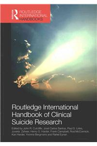 Routledge International Handbook of Clinical Suicide Research