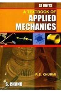 A Textbook of Applied Mechanics