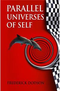 Parallel Universes of Self