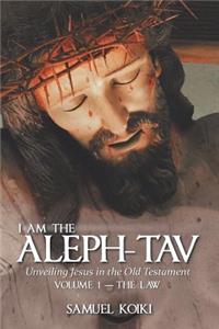 I Am the Aleph-Tav