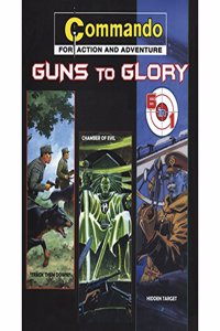 Commando Guns To Glory (6 in 1)