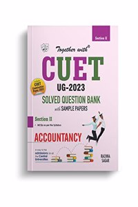 Together With NTA CUET (UG) Accountancy Solved Question Bank 2023 (Entrance Exam Book)