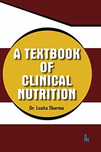 A Textbook of Clinical Nutrition