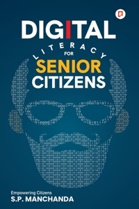 Digital Literacy for Senior Citizens