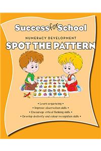 Success for School Spot the Pattern (Parragon_WorkBooks)