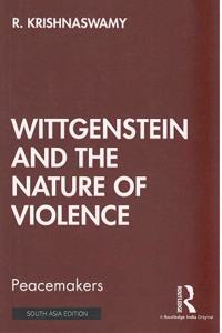 Wittgenstein and the Nature of Violence