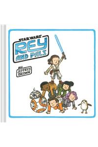 Rey and Pals