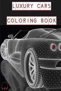 Luxury Cars Coloring Book: Magnificent SuperCars for Kids, Teens and Grown-Ups &#65533;&#65533;&#65533;&#65533;&#65039;