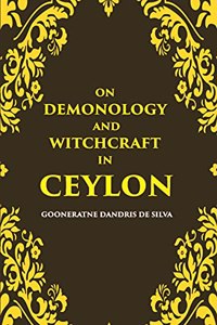 On Demonology and Witchcraft in Ceylon