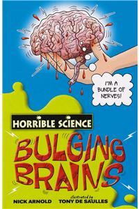 Horrible Science: Bulging Brains