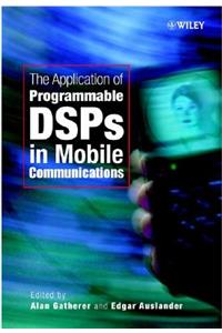 Application of Programmable Dsps in Mobile Communications