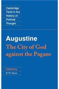 Augustine: The City of God against the Pagans