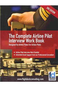 Complete Airline Pilot Interview Work Book