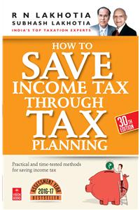 How to Save Income Tax through Tax Planning